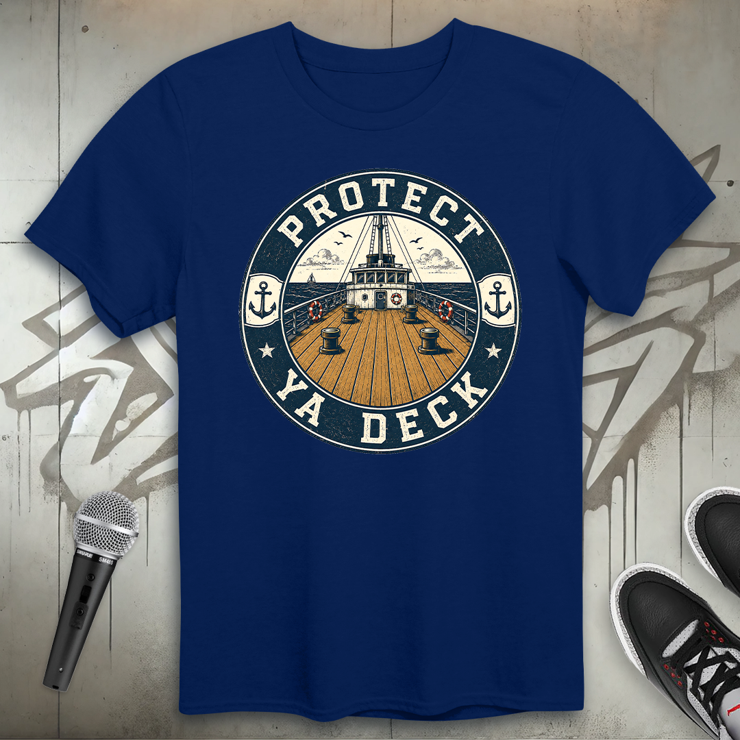 Protect Your Deck T-Shirt