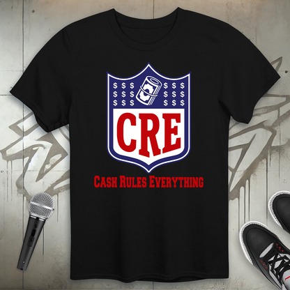 Cash Rules Everything T-Shirt
