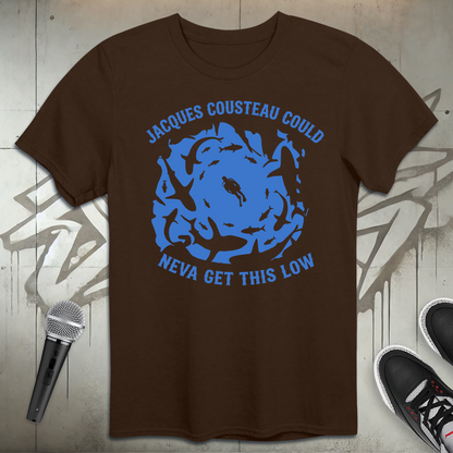 Could Neva Get This Low T-Shirt