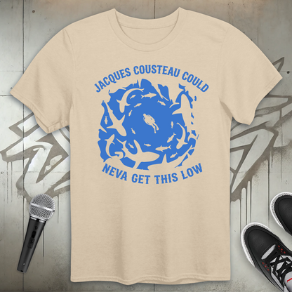 Could Neva Get This Low T-Shirt