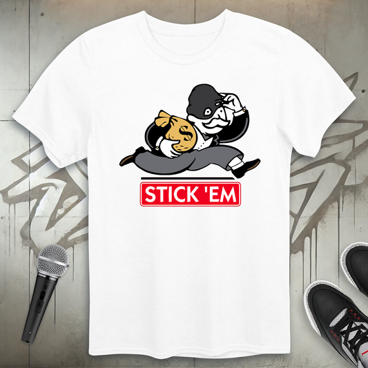 Stick 'Em T-Shirt