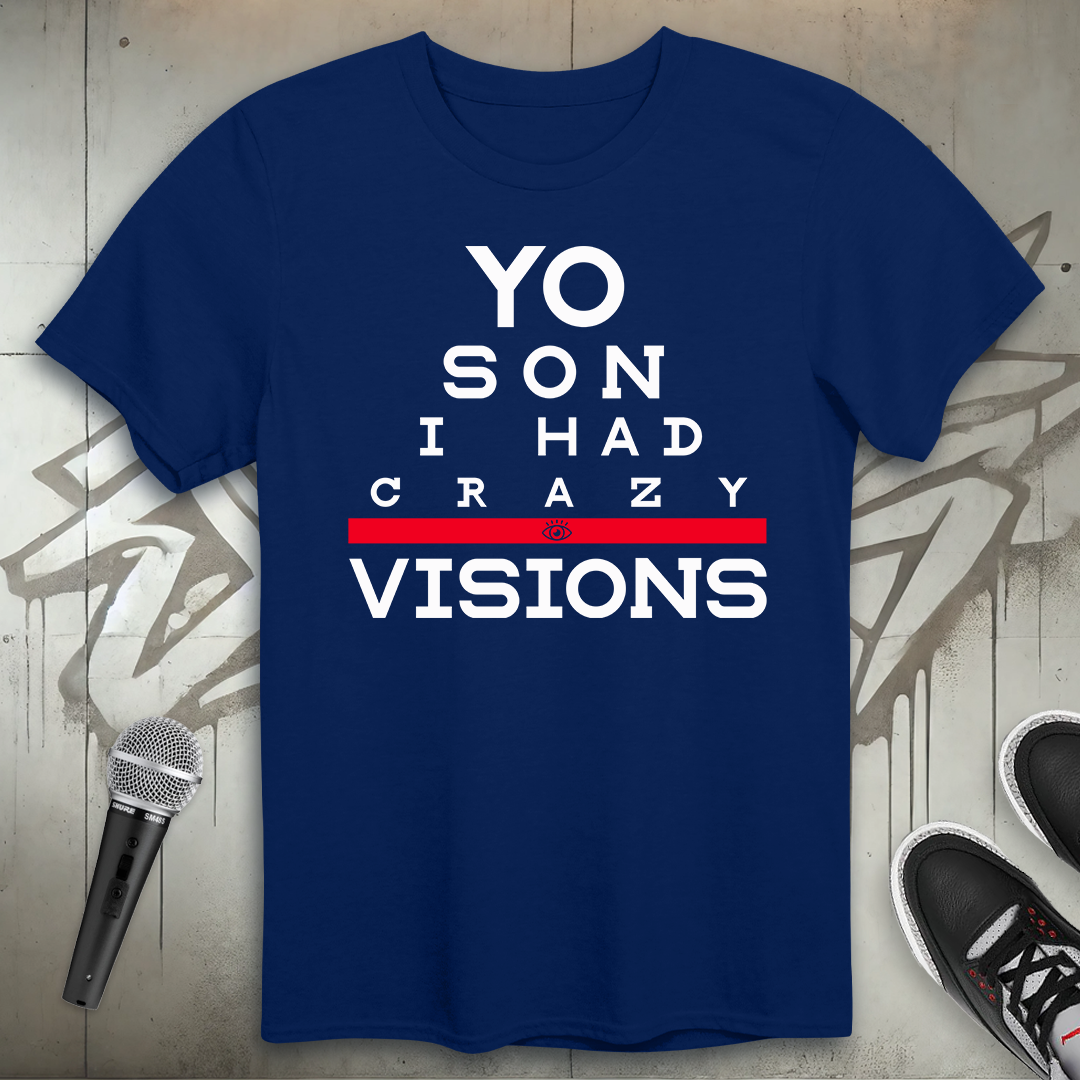 Crazy Visions T-Shirt