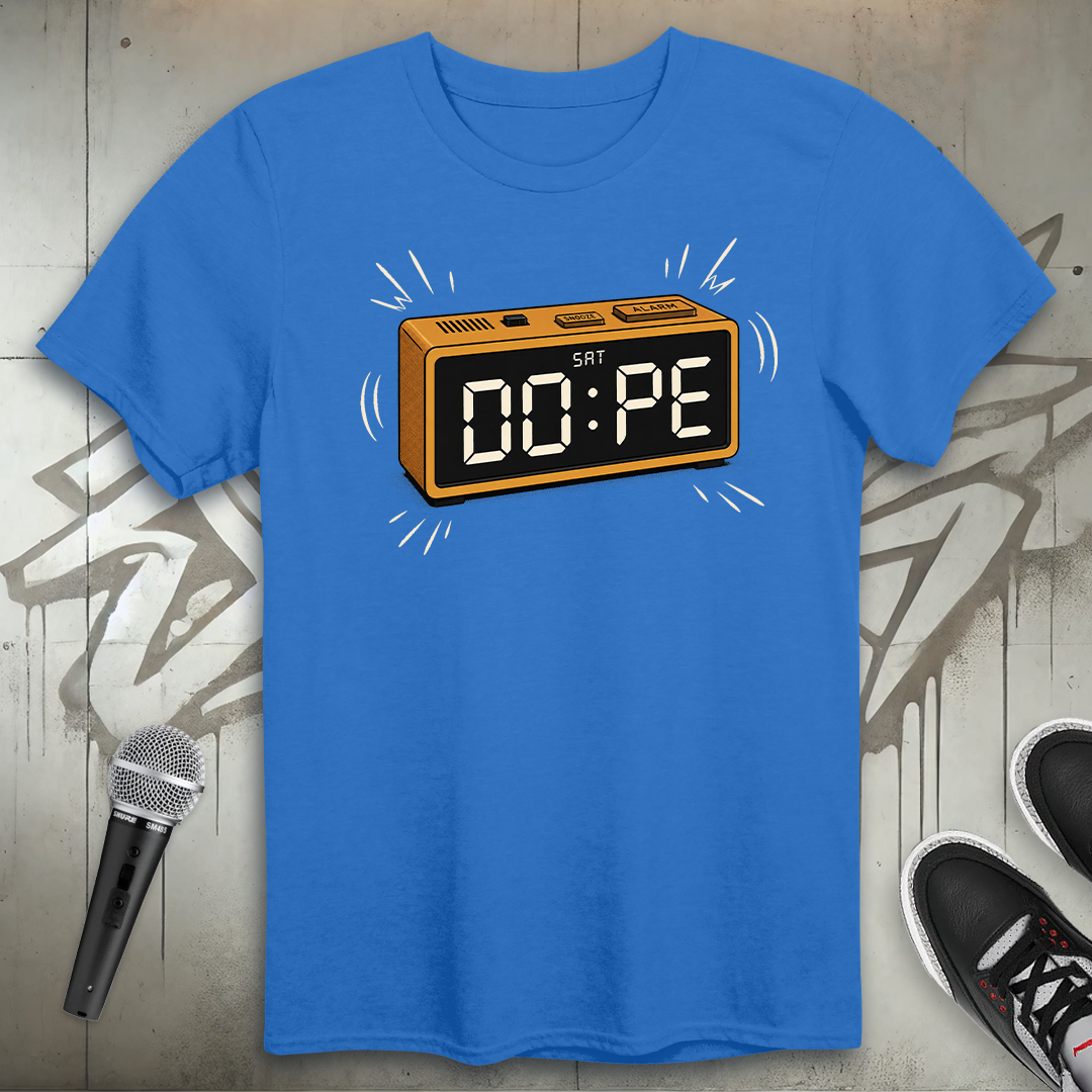 Dope Alarm T-Shirt