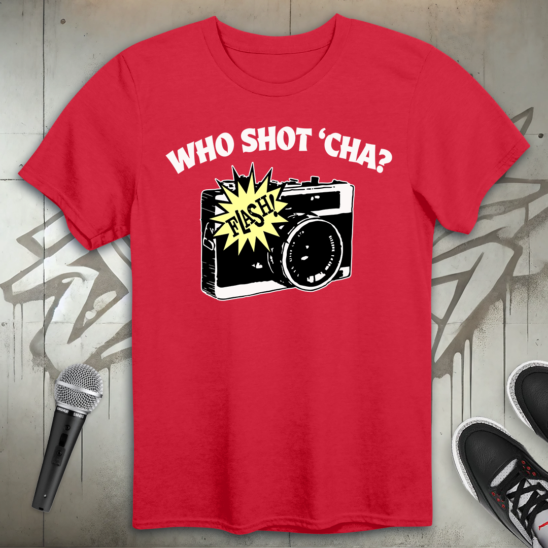 Shot 'Cha T-Shirt