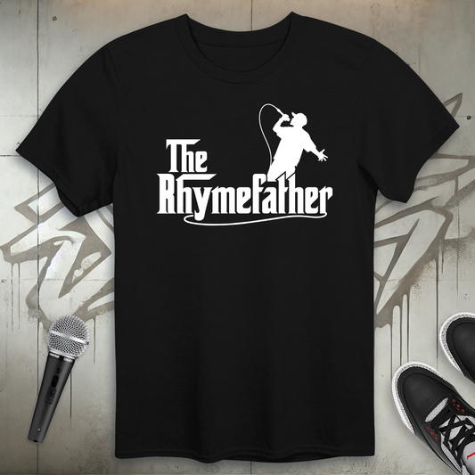 Rhymefather T-Shirt