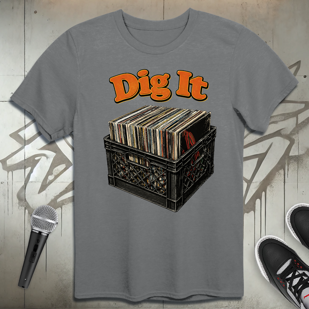 Dig It T-Shirt