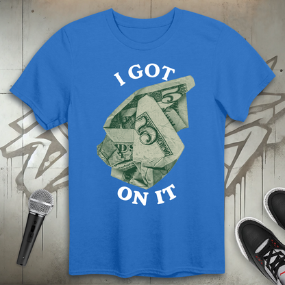 I Got Five T-Shirt