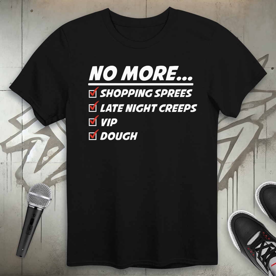 No More T-Shirt