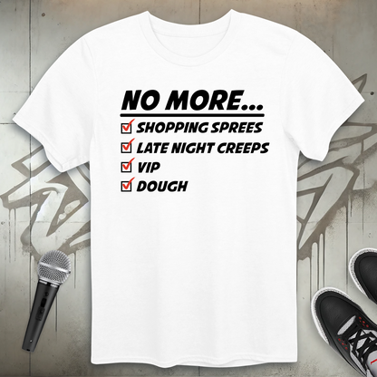 No More T-Shirt