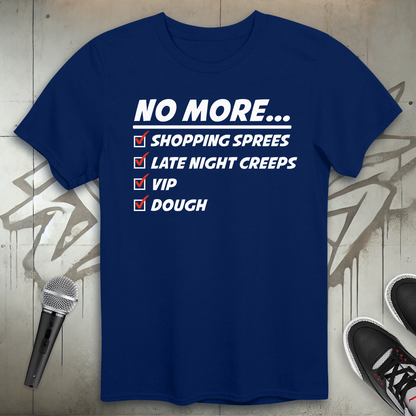 No More T-Shirt