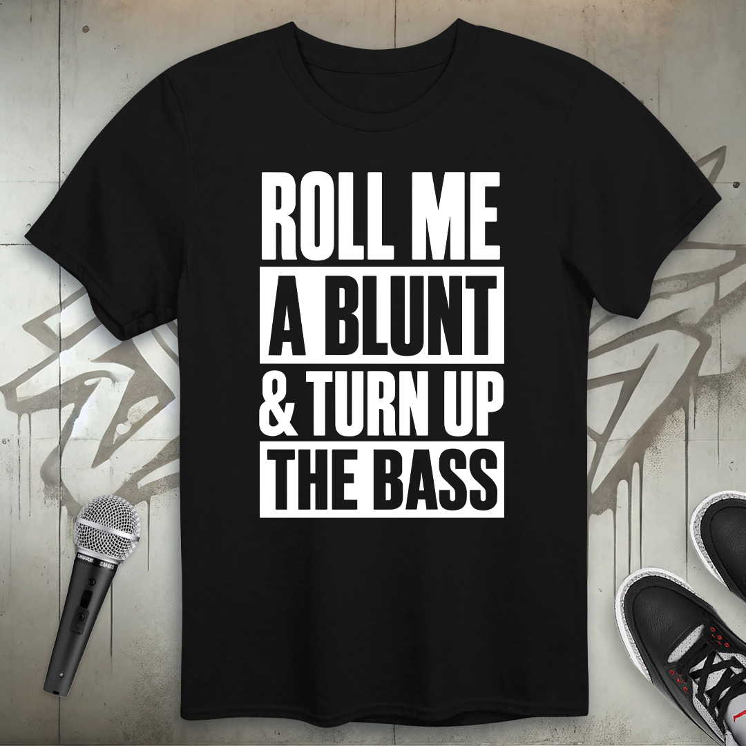 Roll Me T-Shirt