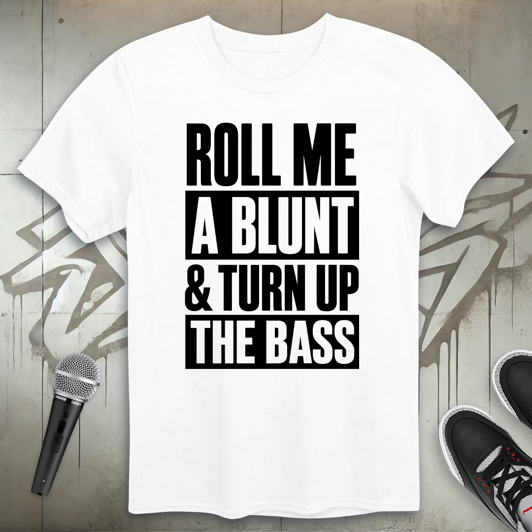 Roll Me T-Shirt