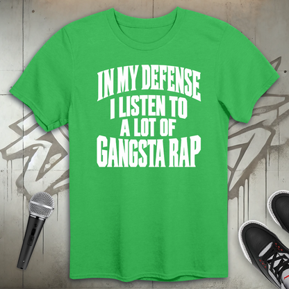 In My Defense T-Shirt