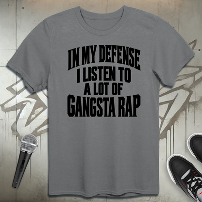 In My Defense T-Shirt