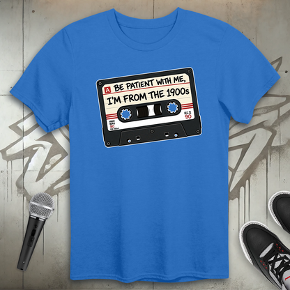 Be Patient T-Shirt