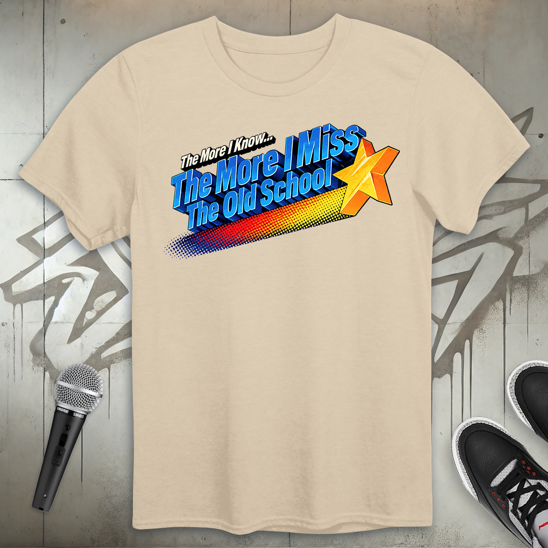 The More I Know T-Shirt