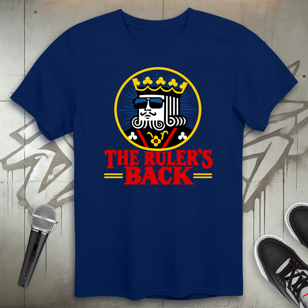 The Ruler's Back T-Shirt