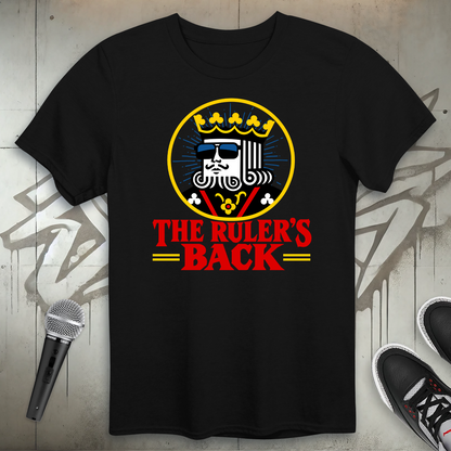 The Ruler's Back T-Shirt