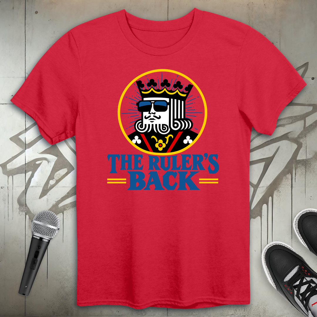 The Ruler's Back T-Shirt