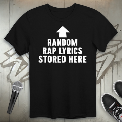 Random Rap Lyrics T-Shirt