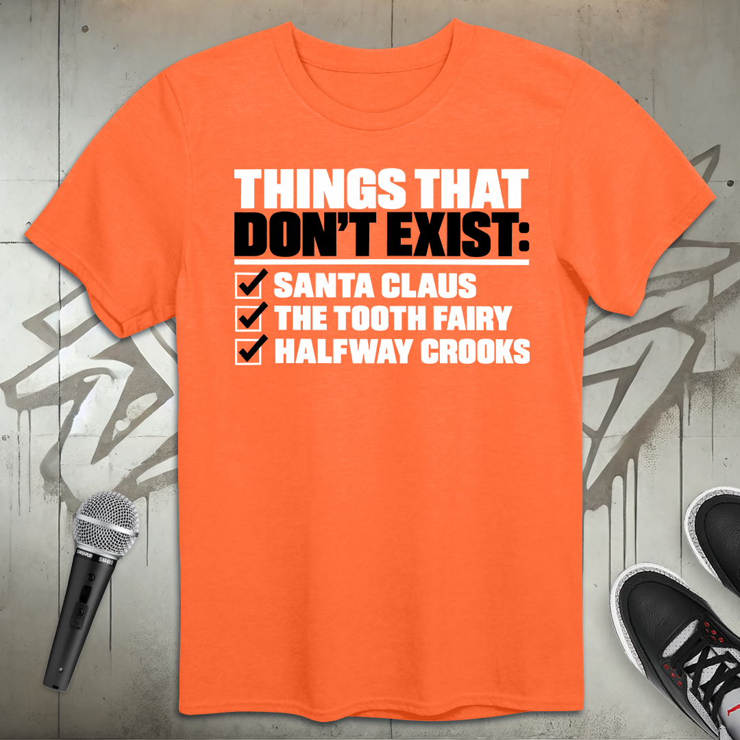 Things That Don't Exist T-Shirt