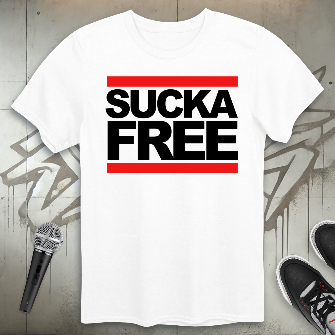 Sucka Free T-Shirt