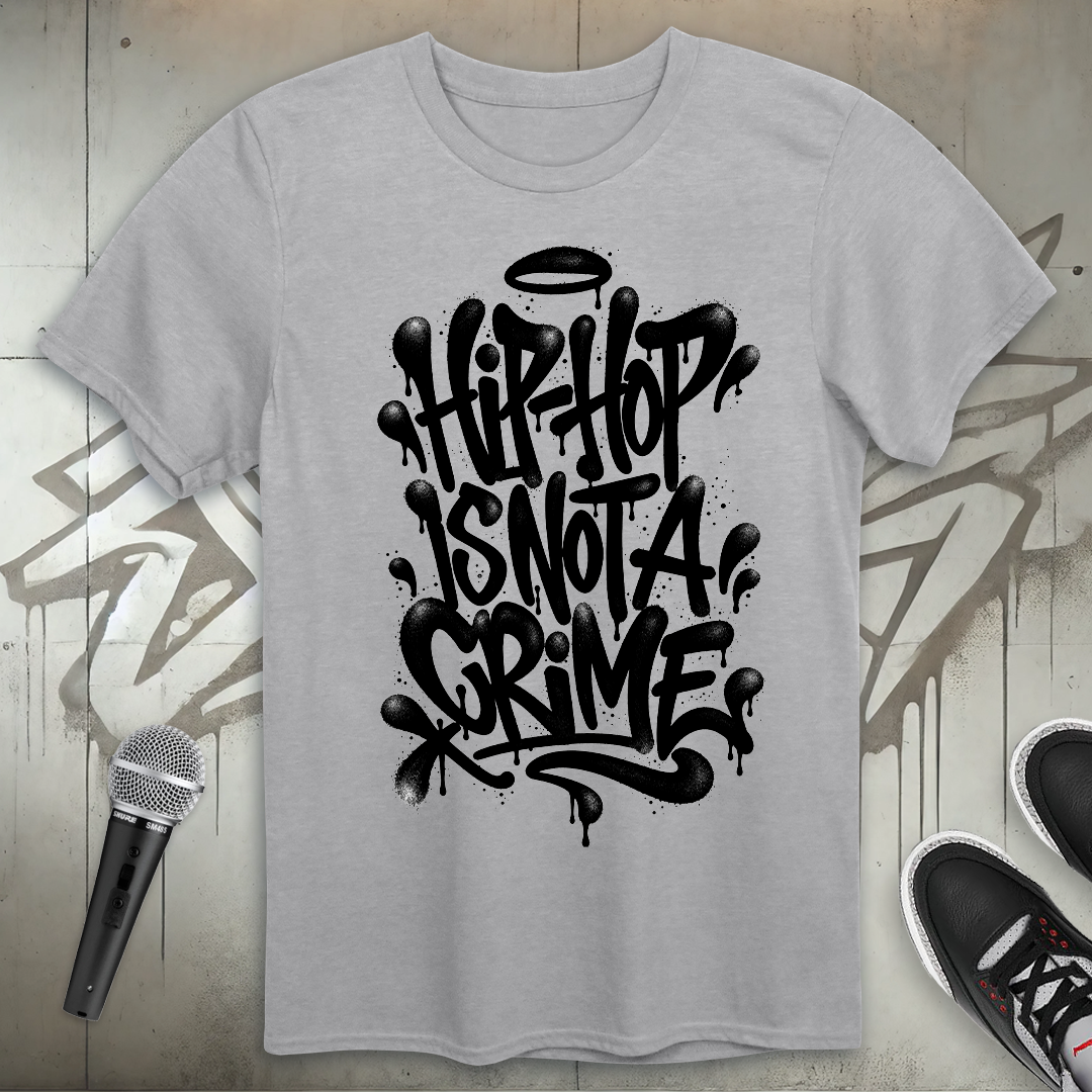 Hip-Hop Is Not A Crime T-Shirt