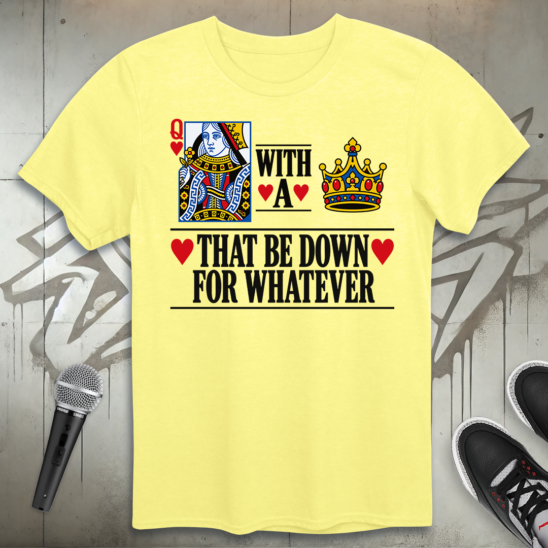 Queen WIth A Crown T-Shirt