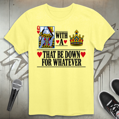 Queen WIth A Crown T-Shirt