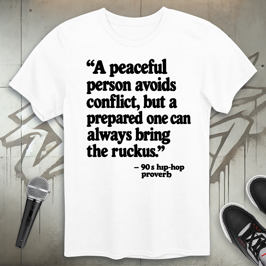 Ruckus Proverb T-Shirt