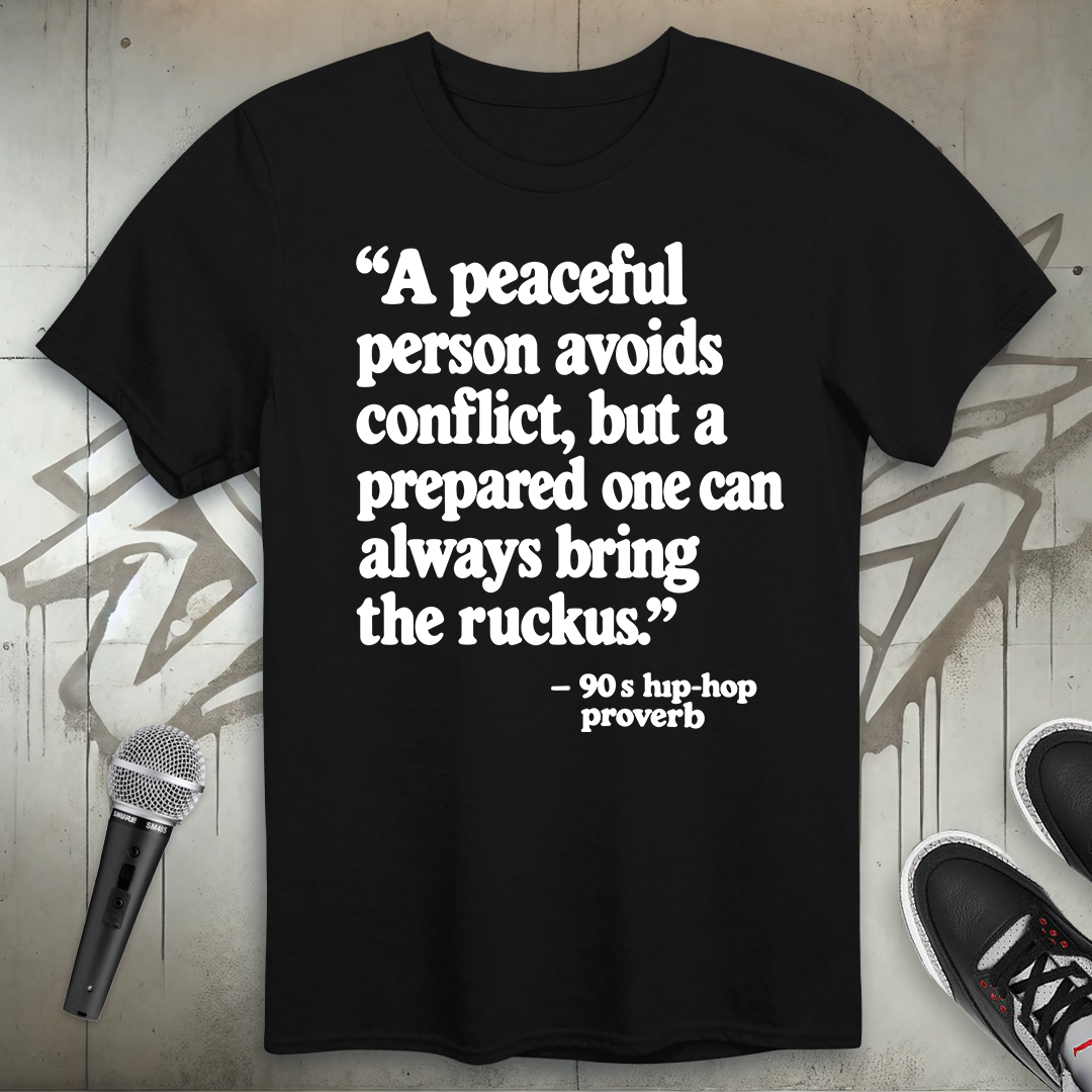 Ruckus Proverb T-Shirt