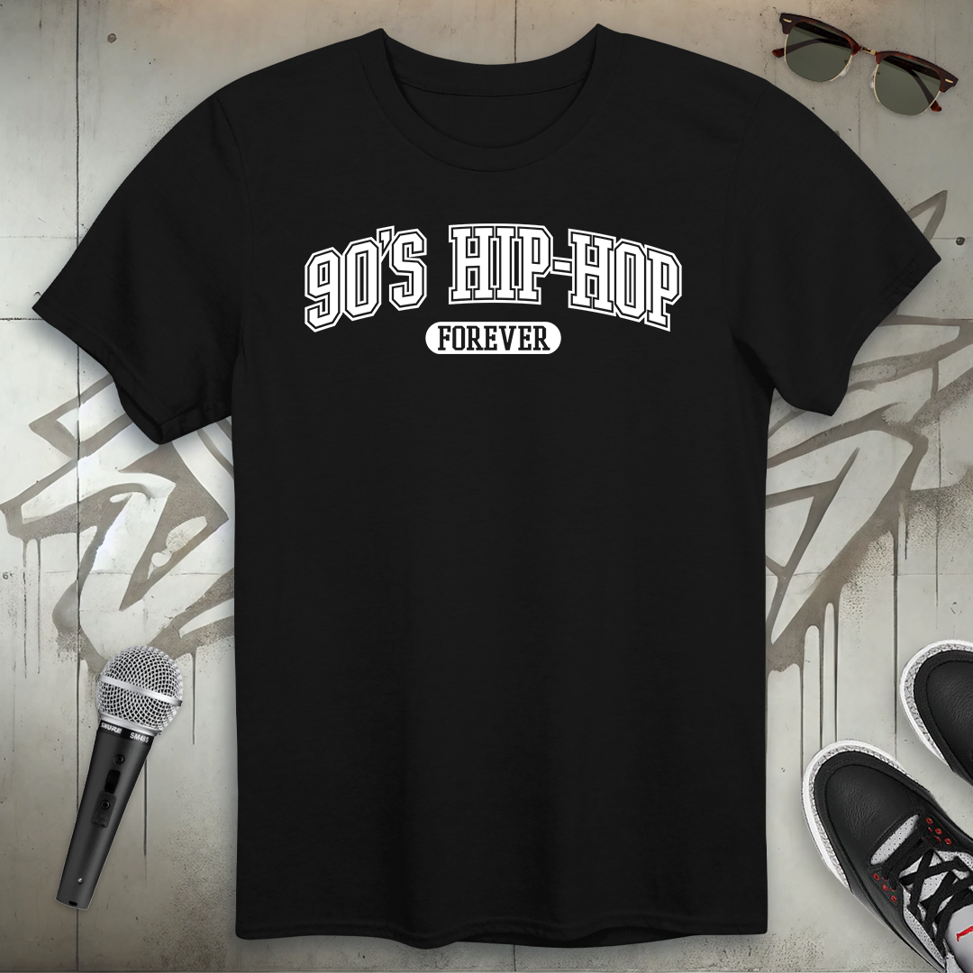 90's Hip-Hop Forever T-Shirt