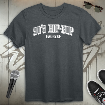 90's Hip-Hop Forever T-Shirt