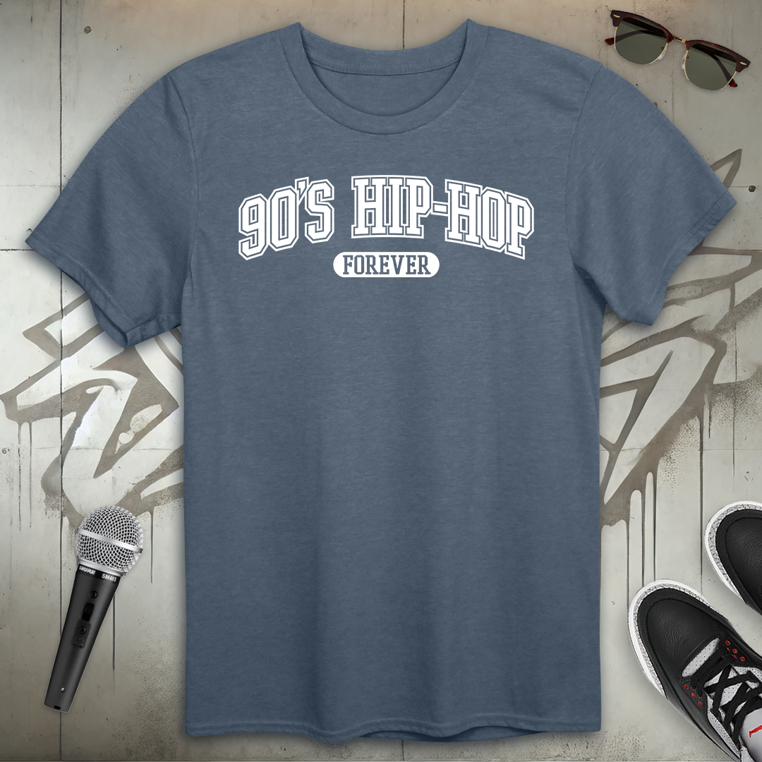 90's Hip-Hop Forever T-Shirt