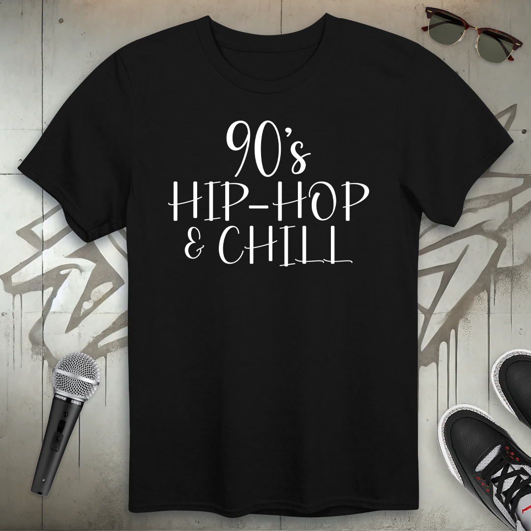 90's Hip-Hop & Chill T-Shirt