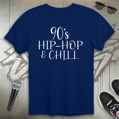 90's Hip-Hop & Chill T-Shirt