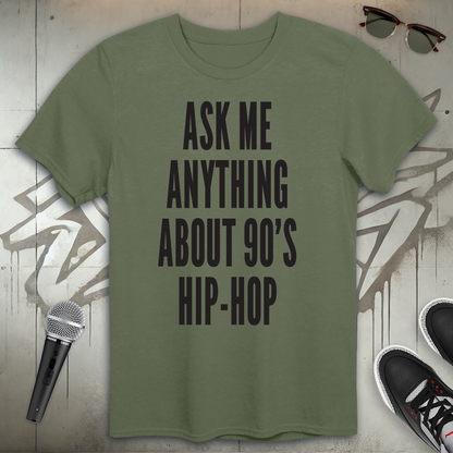 Ask Me Anything T-Shirt