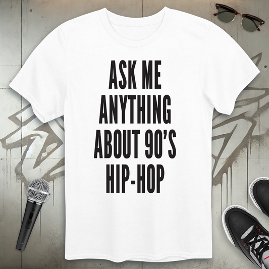 Ask Me Anything T-Shirt