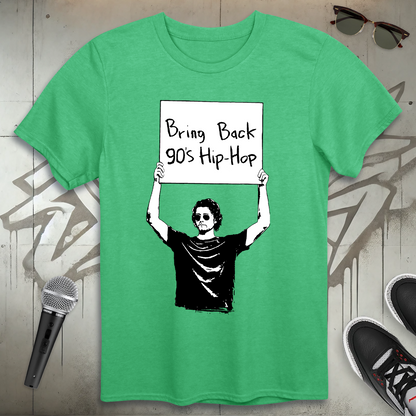 Bring Back 90's Hip-Hop T-Shirt