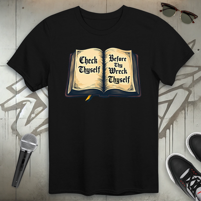 Check Thyself T-Shirt