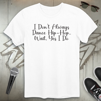 Dance Hip-Hop T-Shirt