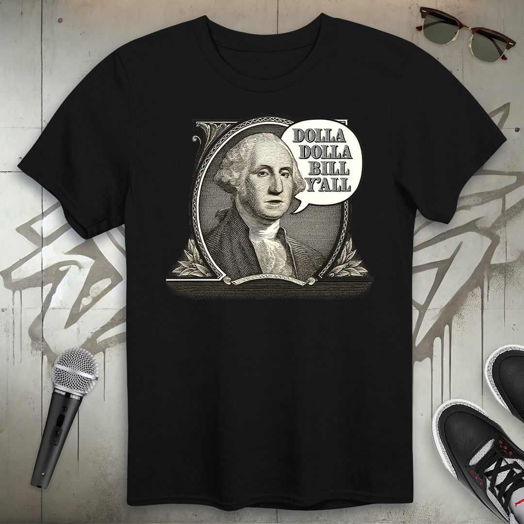 Dolla Bill T-Shirt