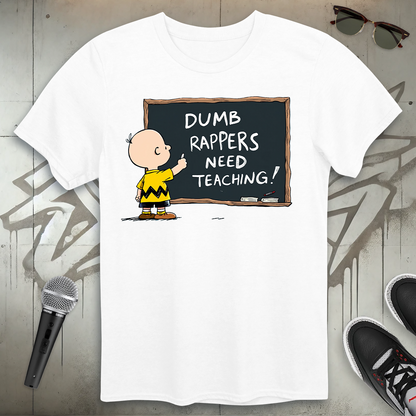 Dumb Rappers T-Shirt