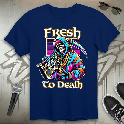 Fresh To Death T-Shirt