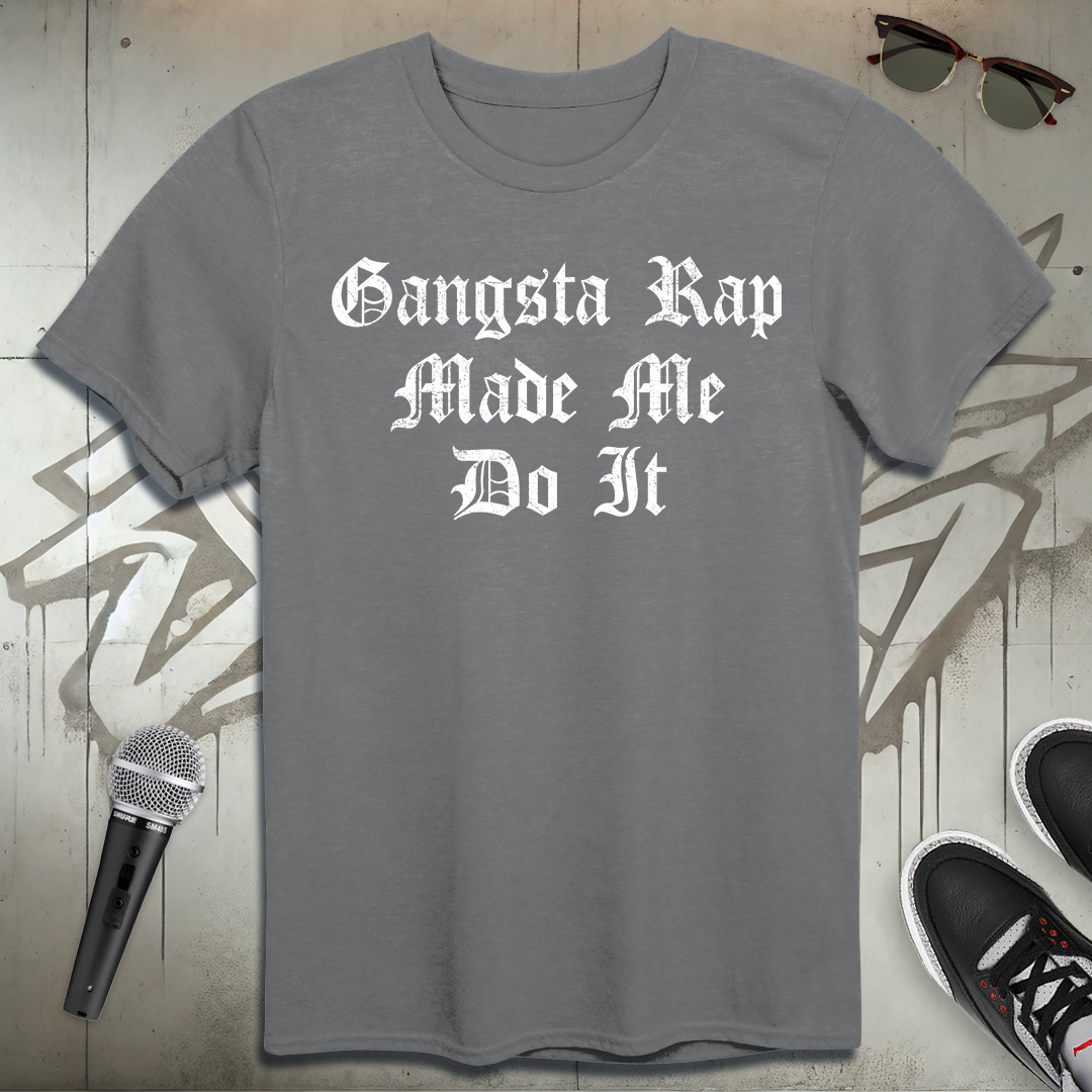 Gangsta Rap T-Shirt