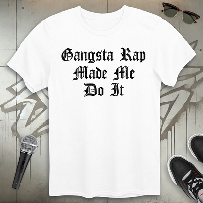Gangsta Rap T-Shirt