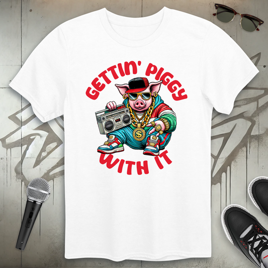 Gettin' Piggy T-Shirt