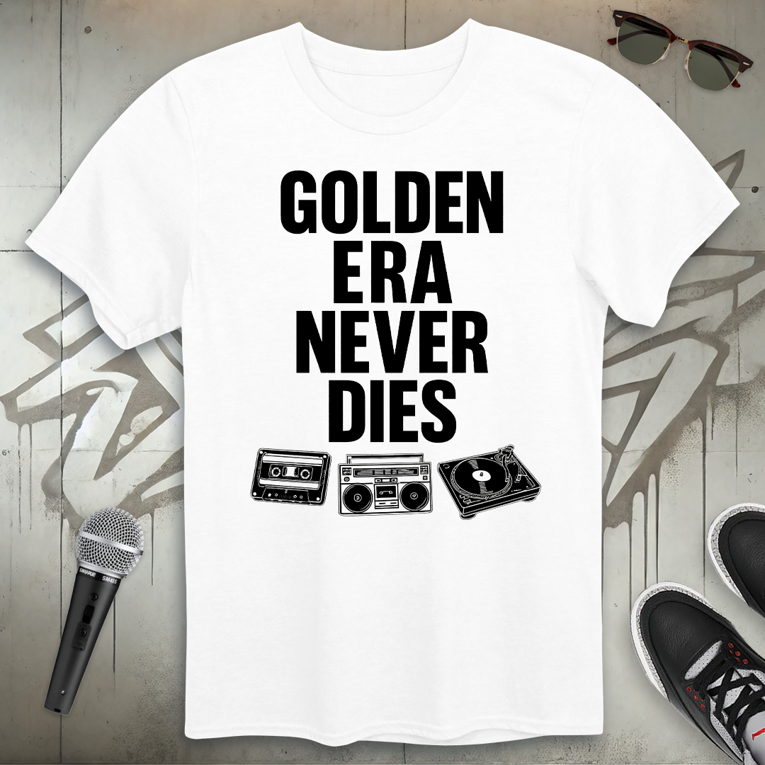 Golden Era Never Dies T-Shirt