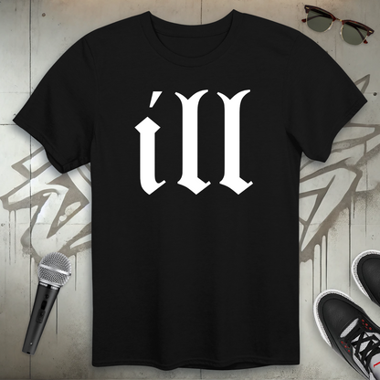 Ill T-Shirt