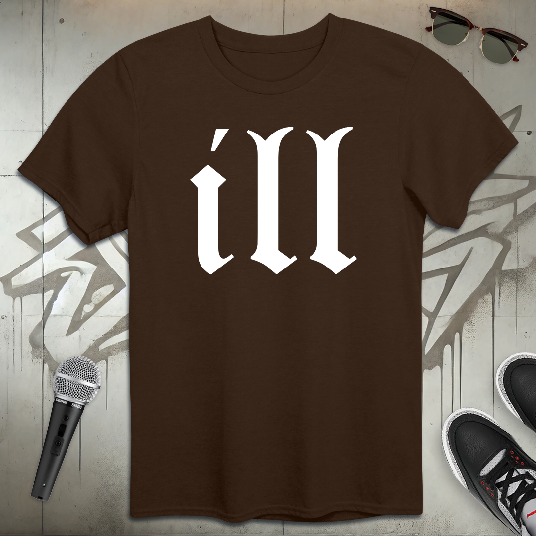 Ill T-Shirt